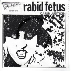 Rabid Fetus - Cajun Justice (red wax)