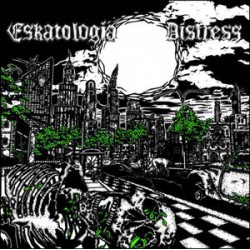 Eskatologia/Distress - split