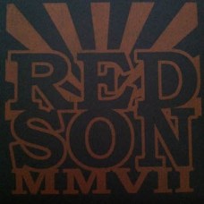 Red Son - MMVII (ltd 100)