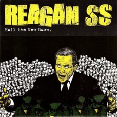 Reagan SS (green wax) - Hail the New Dawn