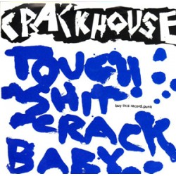 Crackhouse - Tough Shit