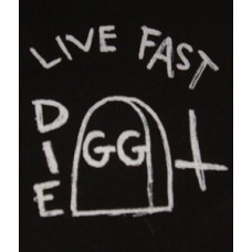 GG Allin "Live Fast" P-G16 -