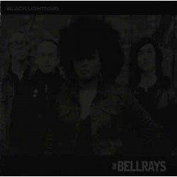 Bellrays - Black Lightning