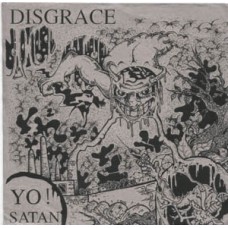 Disgrace - Yo Satan!