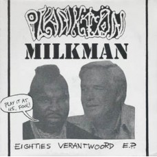 Plankton/Milkman - 80's Verantwoord (ltd 300, colored)