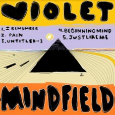 Violent Mindfield - I Remember