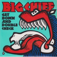 Big Chief (Necros) - Get Down..