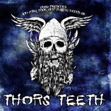 Thor's Teeth (Pulling Teeth) - s/t (white wax)