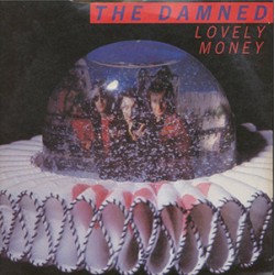 Damned - Lovely Money