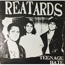 Reatards - Tenage Hate