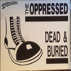 Oppressed - Dead and Buried