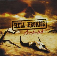USED HELL PROMISE - Aim For Hell