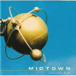 USED MIDTOWN - Save the World, Lose the Girl