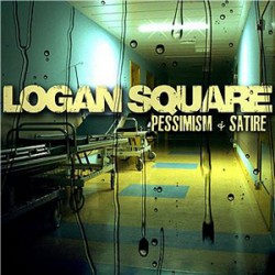 USED LOGAN SQUARE - Pessimism & Satire