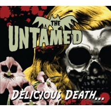 Untamed, The - Delicious Death