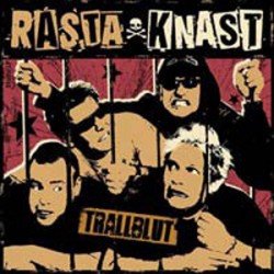 Rasta Knast - Trallbut