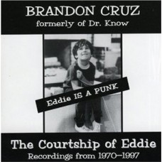 Brandon Cruz (Dr Know) - Eddie is a Punk