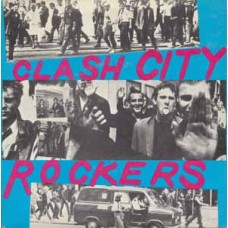 Clash - Clash City Rockers/Jail Guitar Doors