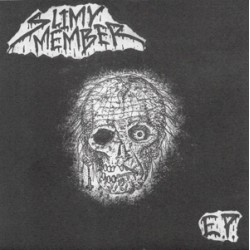 Slimy Member - s/t