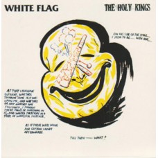 White Flag/Holy Kings - split