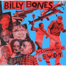 Billy Bones (Skulls) - The Complexity Of Stupidity (blue)