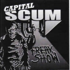 Capital Scum - Freak Show