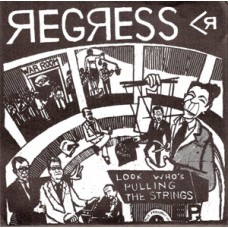 Regress - Look Who's Pulling The Strings