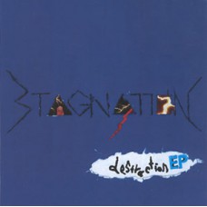 Stagnation - Destraction EP