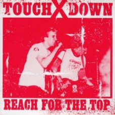 Touchdown (Touchxdown) - Reach For The Top