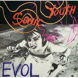 Sonic Youth - Evol