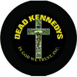 Dead Kennedys ""In God"" 1.25"" But -