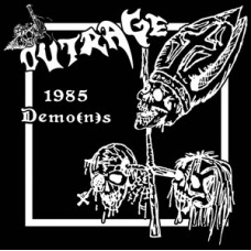 Outrage - 1985 Demos