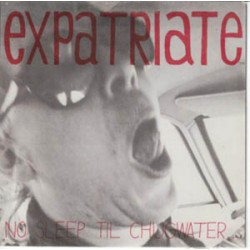 Expatriate - No Sleep Til Chugwater