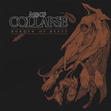 Age of Collapse - Burden of Collapse (clear wax)