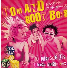 Tom and the Bootboys/Raydois - split