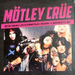 Motley Crue - Hotter Than Hell; Live Perkins Palace 19