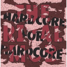 Rival Mob - Hardcore For Hardcore