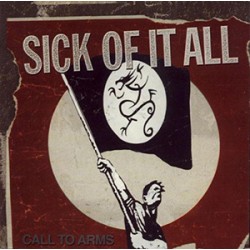 USED SICK OF IT ALL - Call To Arms