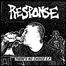 Response (orange) - There's No Choice