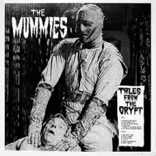 Mummies - Tales From the Crypt