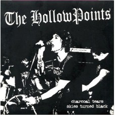 Hollowpoints (Hollow Points) - Chacoal Tears (pink wax)