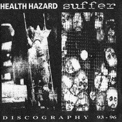 USED HEALTH HAZARD/SUFFER - split