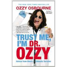 Ozzy Osbourne - Trust Me, I'm Dr Ozzy
