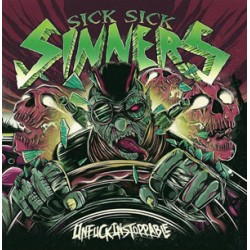 Sick Sick Sinners - Unfuckingstoppable