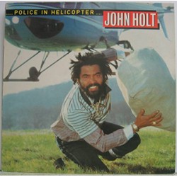 John Holt - Police in Helicopter