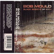 USED BOB MOULD - Black Sheets Of Rain