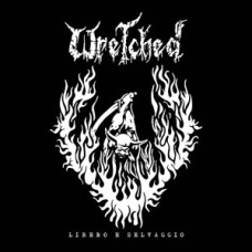 Wretched - Librero E Selvaggio