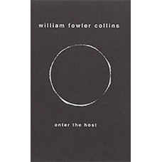 USED WILLIAM FOWLER COLLINS - Enter The Host