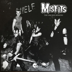 Misfits - The 1980 MSP Sessions