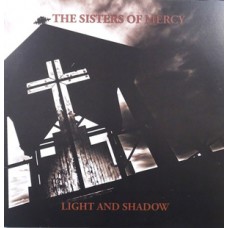 Sisters of Mercy - Light and Shadows: Demos and Alternative